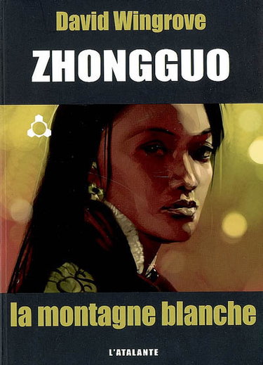 Couverture de Zhongguo. Vol. 3. La montagne blanche