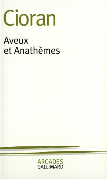 Aveux et anathèmes