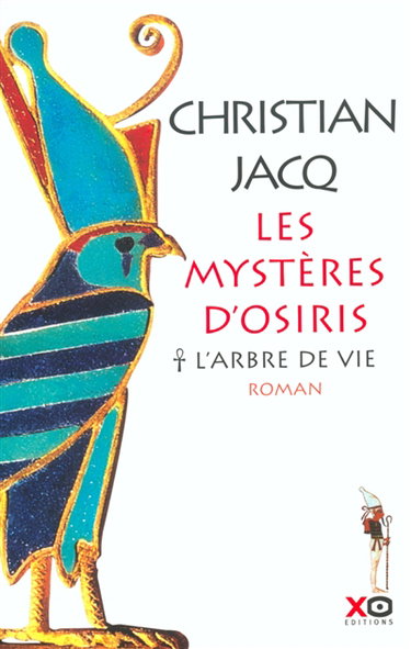 Couverture de Les mystères d'Osiris. Vol. 1. L'arbre de vie