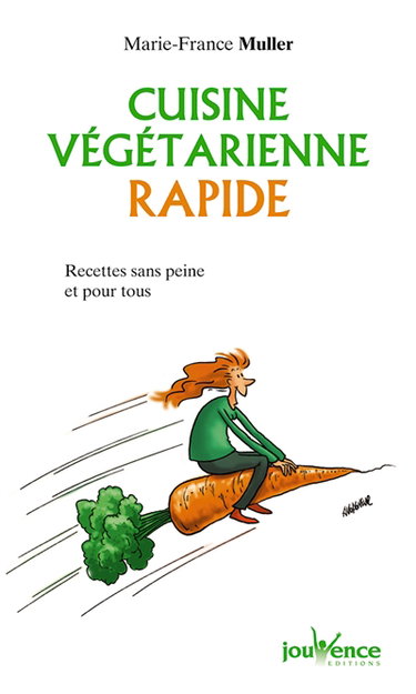 Couverture de Cuisine végétarienne rapide