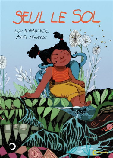 Couverture de Seul le sol
