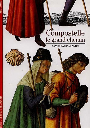 Compostelle, le grand chemin