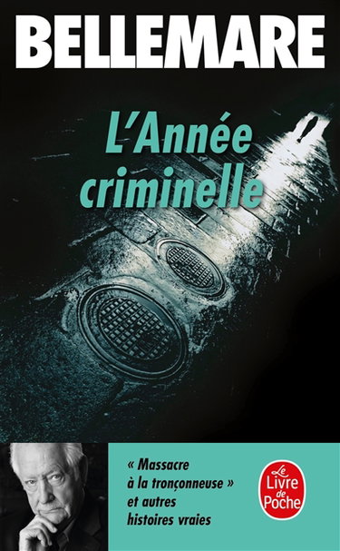 L'année criminelle. Vol. 1