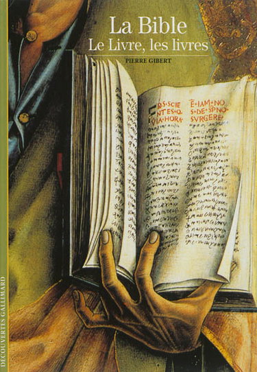 La Bible : le livre, les livres