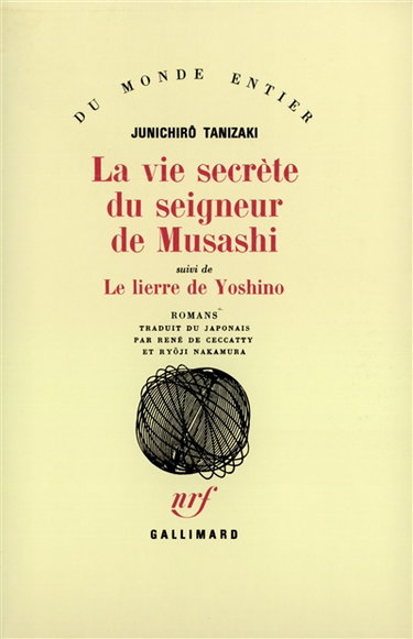 Couverture de La vie secrète du seigneur de Musashi. Le lierre de Yoshino