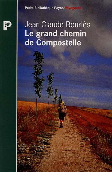 Couverture de Le grand chemin de Compostelle