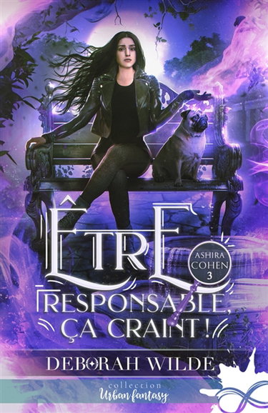 Couverture de Etre responsable, ça craint ! : Ashira Cohen, T3