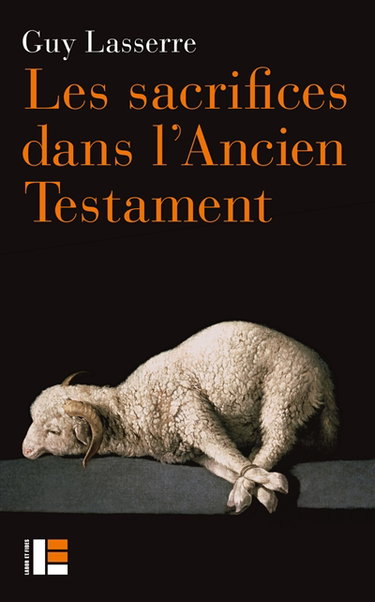 Couverture de Les sacrifices dans l'Ancien Testament