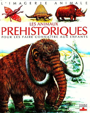 Couverture de Les animaux préhistoriques