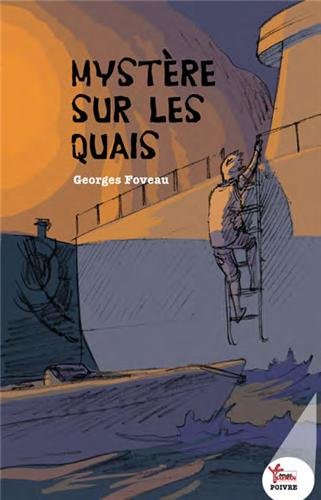 Couverture de Une enquête d'Albert Leminot. Mystère sur les quais