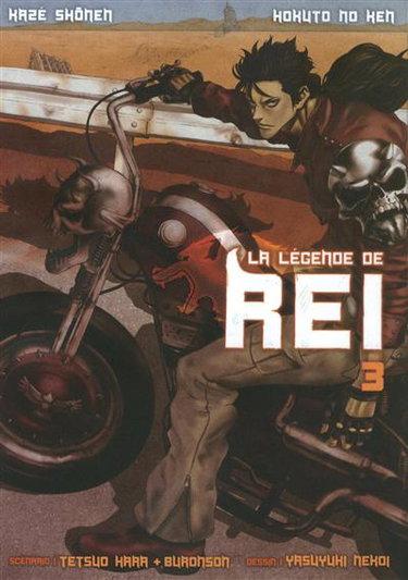 Couverture de La légende de Rei : Hokuto no Ken. Vol. 3