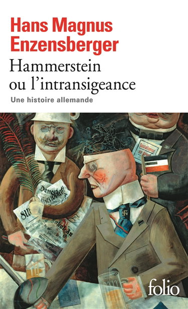 Couverture de Hammerstein ou L'intransigeance : une histoire allemande