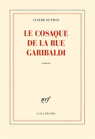 Couverture de Le cosaque de la rue Garibaldi par Claude Gutman