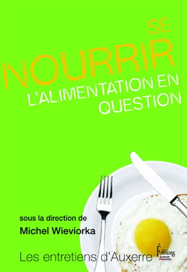 Couverture de Se nourrir : l'alimentation en question