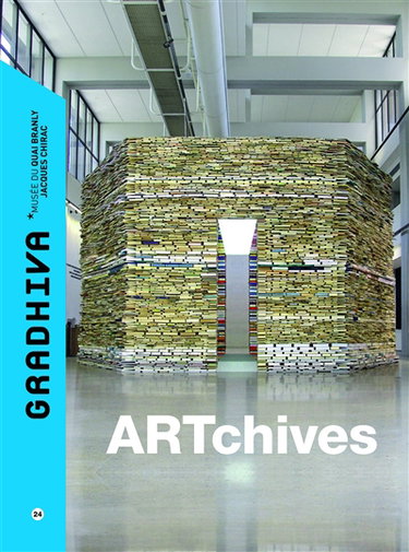 Gradhiva au Musée du quai Branly-Jacques Chirac : revue d'histoire et d'archives de l'anthropologie, n° 24. ARTchives