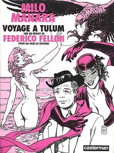 Voyage à Tulum : sur un projet de Federico Fellini pour un fim en devenir