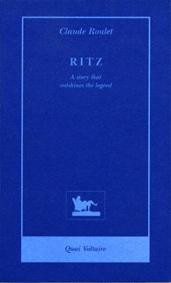 Couverture de Ritz : a story that outshines the legend