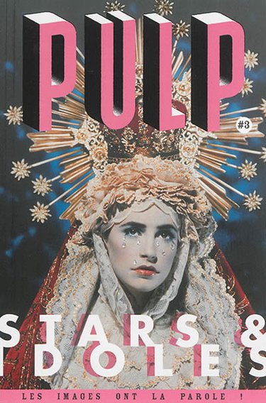 Couverture de Pulp : les images ont la parole !, n° 3. Stars & idoles