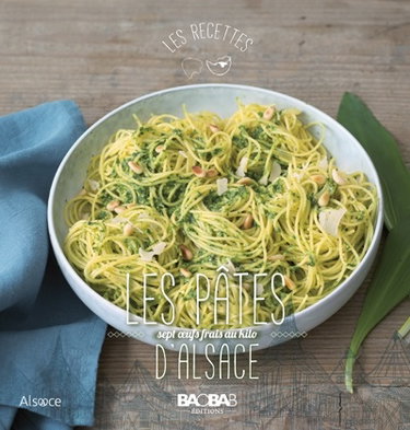 Couverture de Les pâtes d'Alsace : sept oeufs frais au kilo