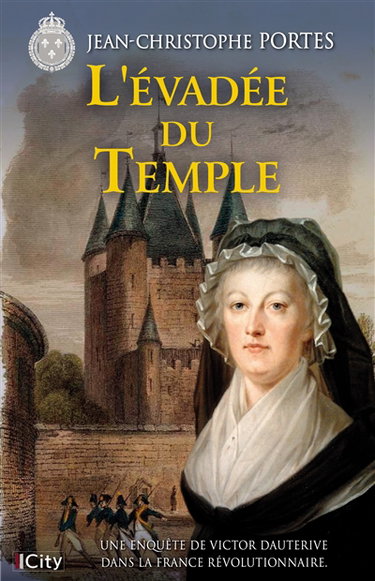Couverture de Une enquête de Victor Dauterive. L'évadée du Temple