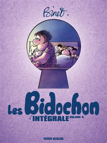 Couverture de Les Bidochon : l'intégrale. Vol. 4