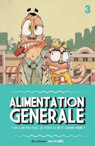 Alimentation générale : y en a un peu plus, je vous le mets quand même ?, n° 3