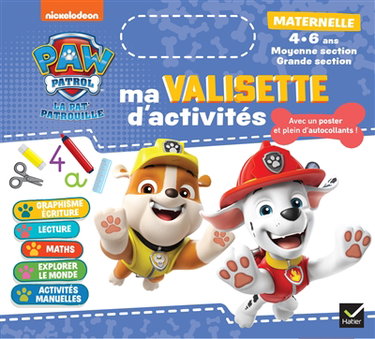 Couverture de Ma valisette d'activités La Pat' Patrouille : maternelle, moyenne section, grande section, 4-6 ans