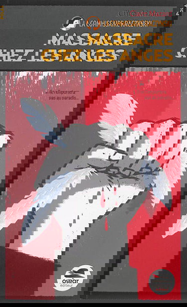 La commissaire Raczynski. Vol. 6. Massacre chez les anges