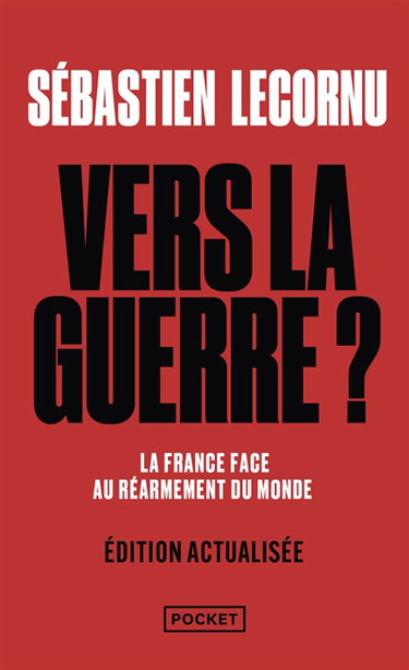Couverture de Vers la guerre ? : élection de Trump, guerres Iran-Israël et Inde-Pakistan, Ukraine, défense française : ce qui change tout pour demain par Sébastien Lecornu