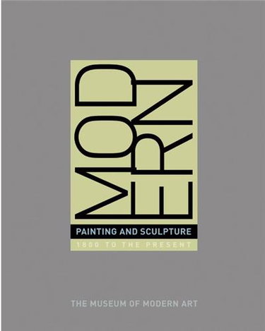 Couverture de Modern Painting And Sculpture : 1880 to the Present at The Museum of Modern Art