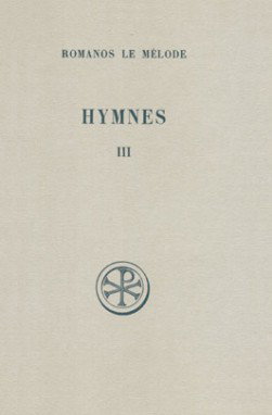 Hymnes. Vol. 3. Hymnes XXI-XXXI