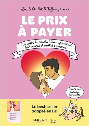 Couverture de Le prix à payer : pourquoi le couple hétéro appauvrit les femmes et nuit à l'amour