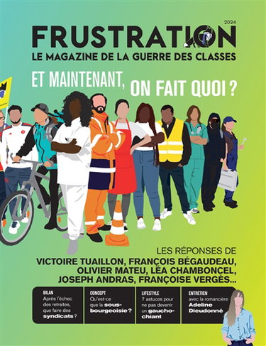 Couverture de Frustration. Et maintenant, on fait quoi ? par Frustration