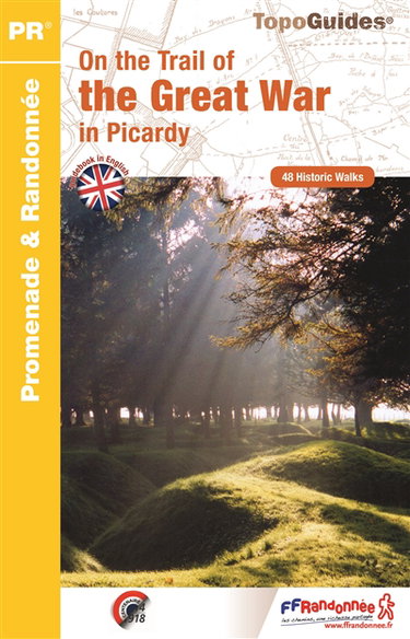 Couverture de On the trail of the Great War in Picardy : 48 historic walks