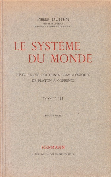 Le Système du monde. Vol. 3. L'astronomie latine au Moyen Age, I