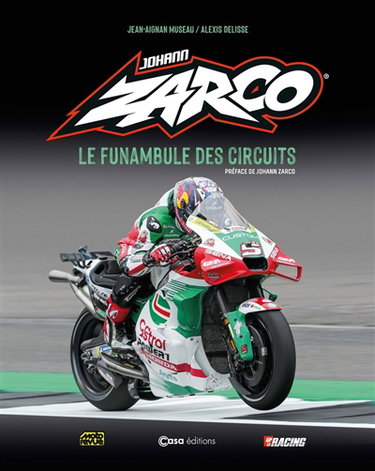 Couverture de Johann Zarco : le funambule des circuits