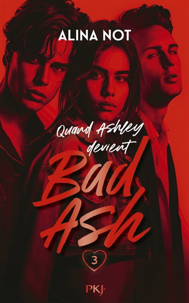 Couverture de Quand Ashley devient Bad Ash. Vol. 3