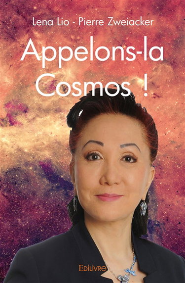 Appelons la cosmos !