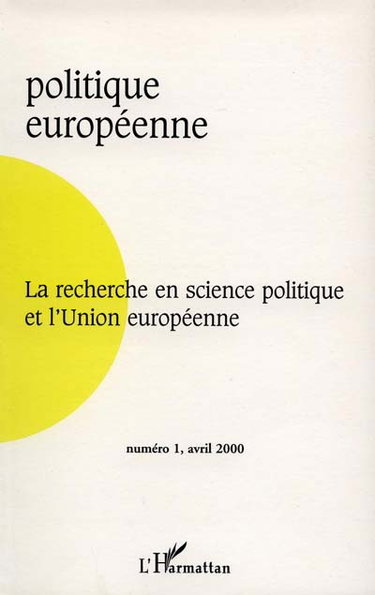 Couverture de Politique européenne, n° 1 (2000). La recherche en science politique et l'Union européenne par Anonyme