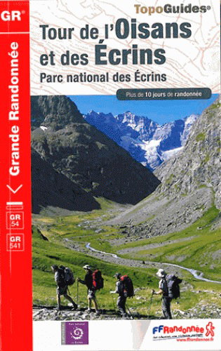Couverture de Tour de l'Oisans et des Ecrins : parc national des Ecrins : plus de 10 jours de randonnée par Collectif