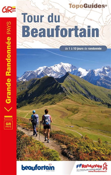 Couverture de Tour du Beaufortain : GR pays : de 1 à 10 jours de randonnée par Collectif