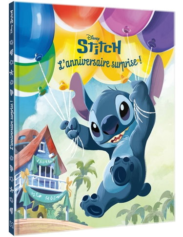 STITCH : La surprise d'anniversaire : Disney
