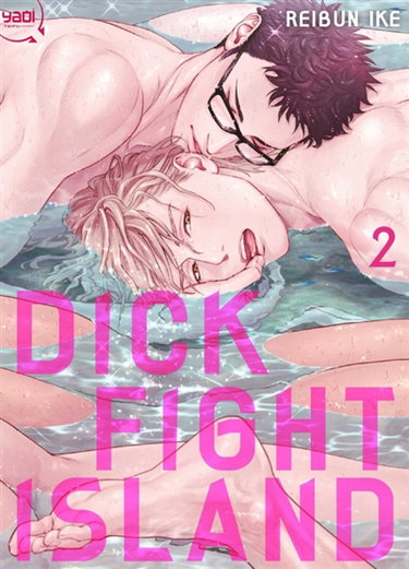 Dick fight island. Vol. 2