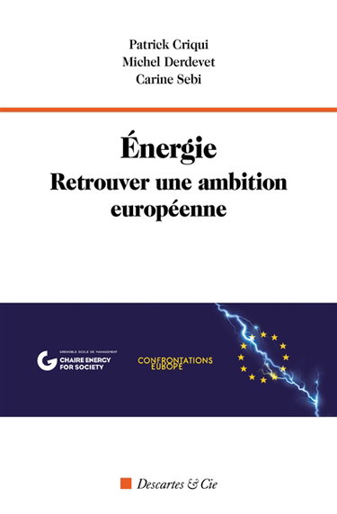 Couverture de Energie : retrouver une ambition européenne