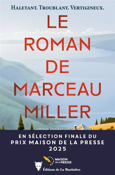 Le roman de Marceau Miller