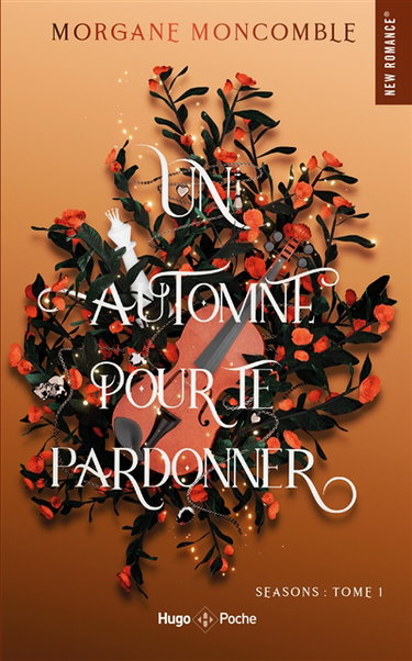 Seasons. Vol. 1. Un automne pour te pardonner
