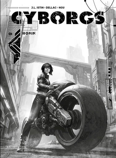 Cyborgs. Vol. 1. Ronin
