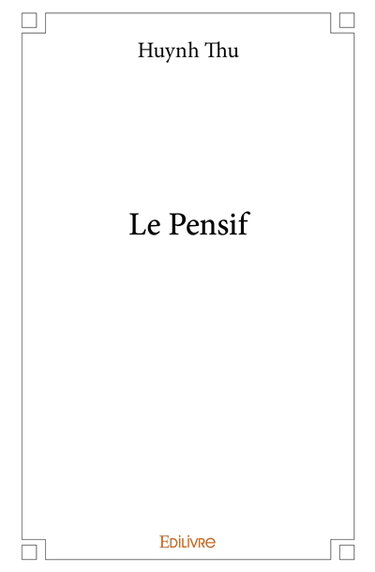 Le pensif