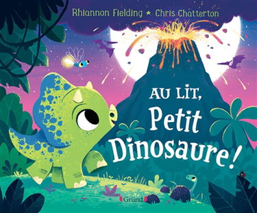 Couverture de Au lit, petit dinosaure !