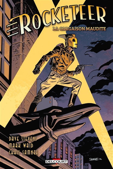 Couverture de Rocketeer. Vol. 1. La cargaison maudite